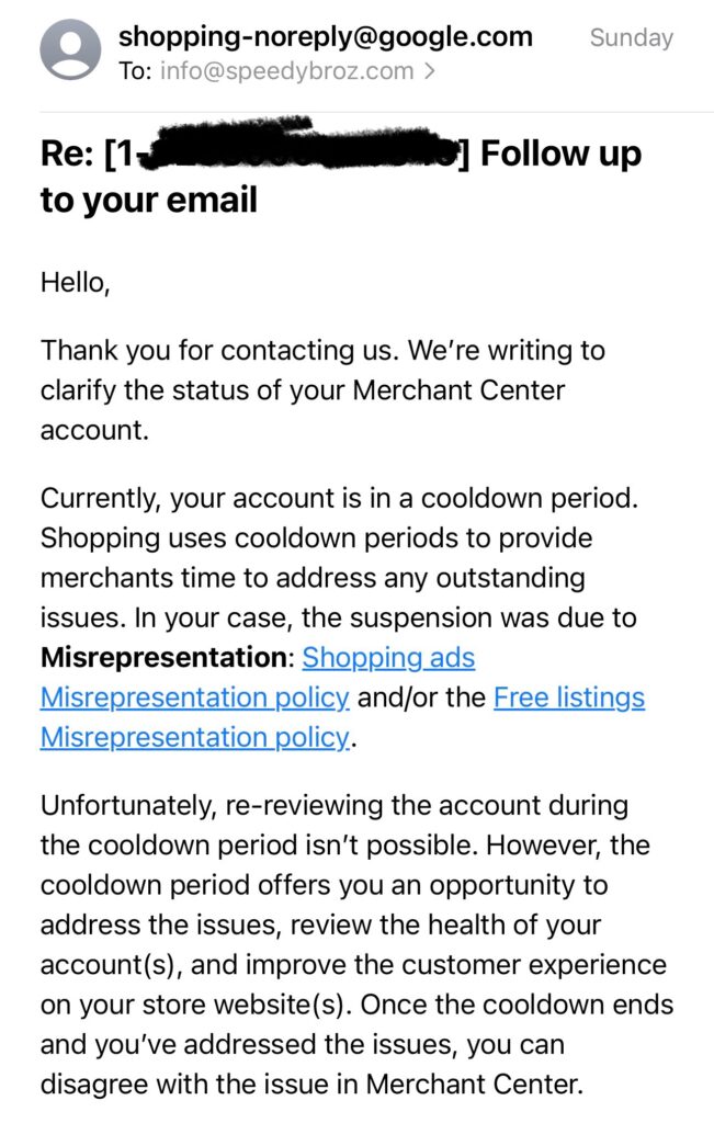 Email from Google Merchant center saying they can't answer questions while our account is in a Cooldown period
